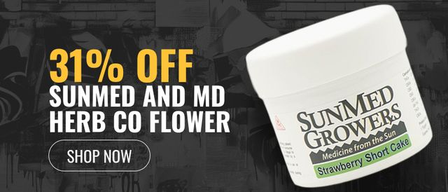 Cannabis Promo, Cannabis Sales, Cannabis Discounts, Cannabis on Sale, 31% off Sunmed and MD Herb Co Flower