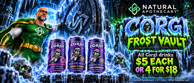 Cannabis Promo, Cannabis Sales, Cannabis Discounts, Cannabis on Sale, Corgi 4 for $18!