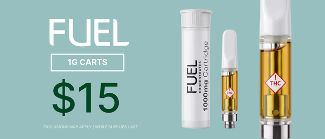 Cannabis Promo, Cannabis Sales, Cannabis Discounts, Cannabis on Sale, Fuel 1G $15 - TODAY ONLY!