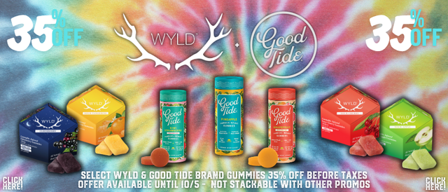 Cannabis Promo, Cannabis Sales, Cannabis Discounts, Cannabis on Sale, Wyld and Good Tide 35% Off!