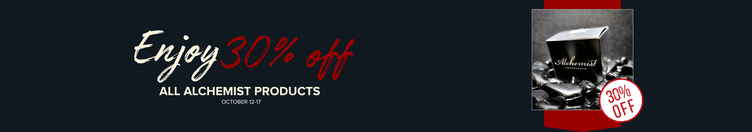 Cannabis Promo, Cannabis Sales, Cannabis Discounts, Cannabis on Sale, 30% Off Alchemist Brands