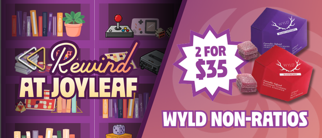 Cannabis Promo, Cannabis Sales, Cannabis Discounts, Cannabis on Sale, 2 for $35 Wyld Non-Ratio Edibles