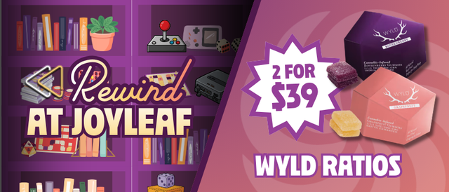 Cannabis Promo, Cannabis Sales, Cannabis Discounts, Cannabis on Sale, 2 for $39 Wyld Ratio Edibles