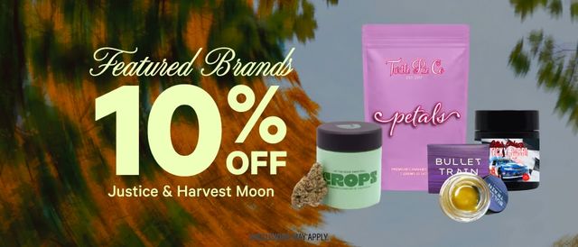 Cannabis Promo, Cannabis Sales, Cannabis Discounts, Cannabis on Sale, 10% Off Featured Brands