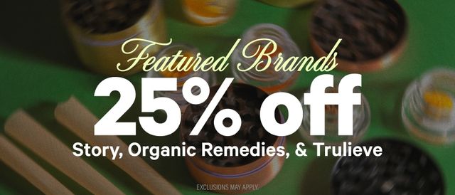 Cannabis Promo, Cannabis Sales, Cannabis Discounts, Cannabis on Sale, 25% Off Trulieve, Story & Organic Remedies Brands