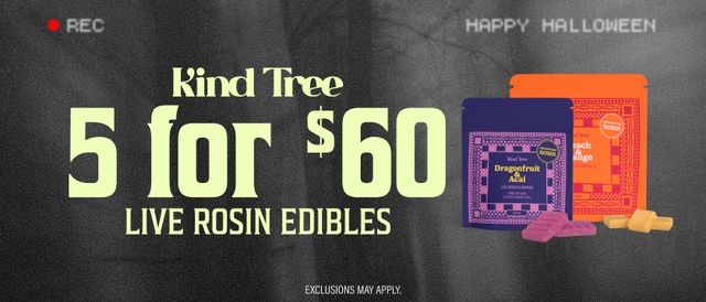 Cannabis Promo, Cannabis Sales, Cannabis Discounts, Cannabis on Sale, 5 for $60 Kind Tree Live Rosin Edibles