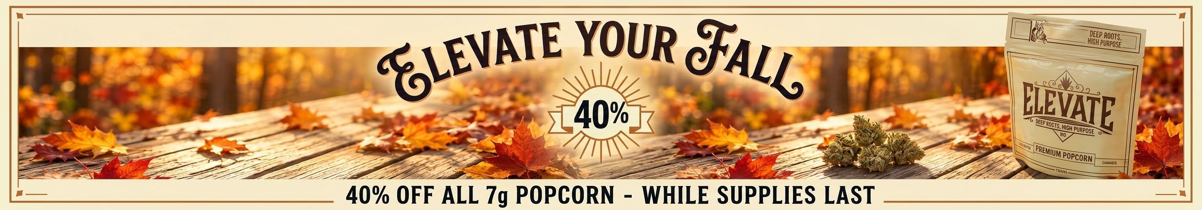 Cannabis Promo, Cannabis Sales, Cannabis Discounts, Cannabis on Sale, 40% Elevate 7g Popcorn