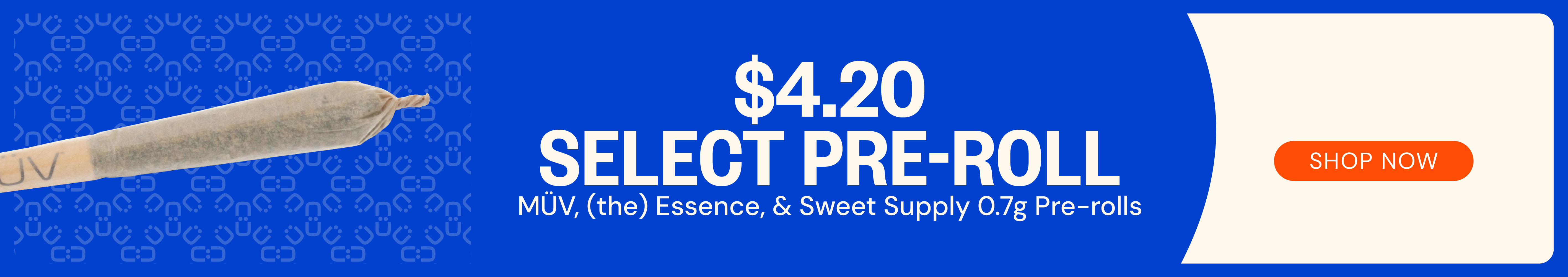 $4.20 Select MÜV, The Essence, & Sweet Supply .7g Pre-rolls