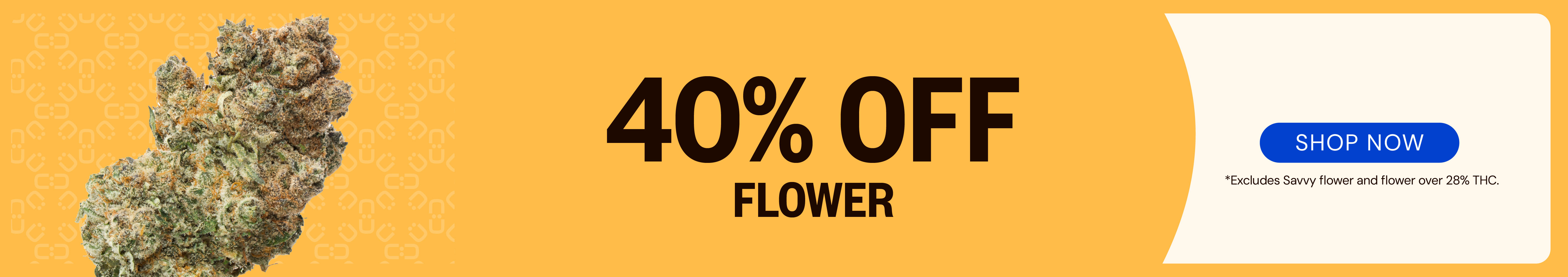 40% OFF Flower
