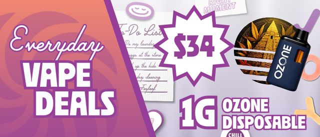 Cannabis Promo, Cannabis Sales, Cannabis Discounts, Cannabis on Sale, $34 Ozone 1G Disposables