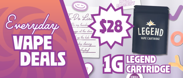 Cannabis Promo, Cannabis Sales, Cannabis Discounts, Cannabis on Sale, $28 Legend 1G Cartridges