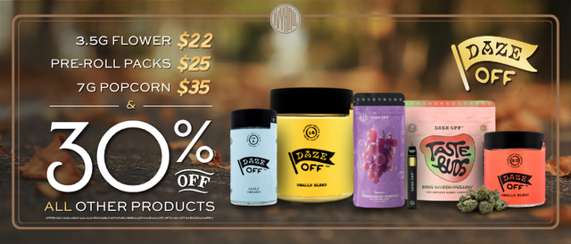 Cannabis Promo, Cannabis Sales, Cannabis Discounts, Cannabis on Sale, Daze Off Sale!