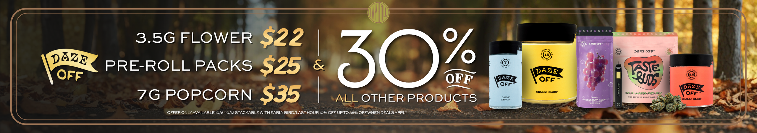Cannabis Promo, Cannabis Sales, Cannabis Discounts, Cannabis on Sale, Daze Off Sale!