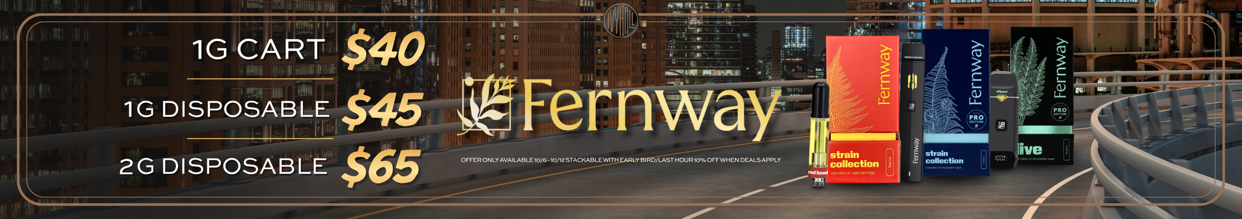 Cannabis Promo, Cannabis Sales, Cannabis Discounts, Cannabis on Sale, Fernway Sale!