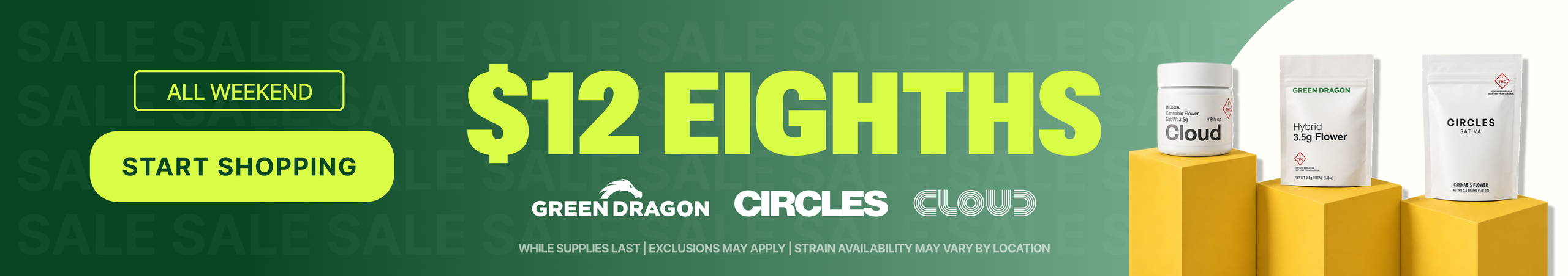 Cannabis Promo, Cannabis Sales, Cannabis Discounts, Cannabis on Sale, $12 Select Green Dragon, Cloud & Circles Eighths!