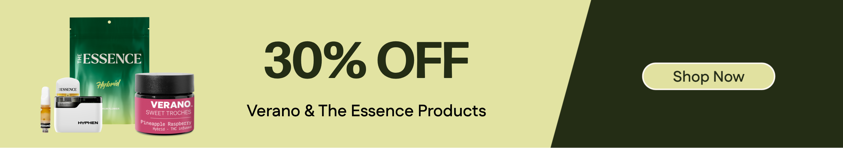 30% OFF Verano & The Essence products