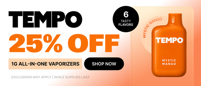Cannabis Promo, Cannabis Sales, Cannabis Discounts, Cannabis on Sale, Tempo 25% Off - FOR LIMITED TIME!