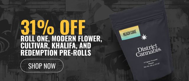 Cannabis Promo, Cannabis Sales, Cannabis Discounts, Cannabis on Sale, 31% off Roll One, Modern, Cultivar, Khalifa, Redemption Jays