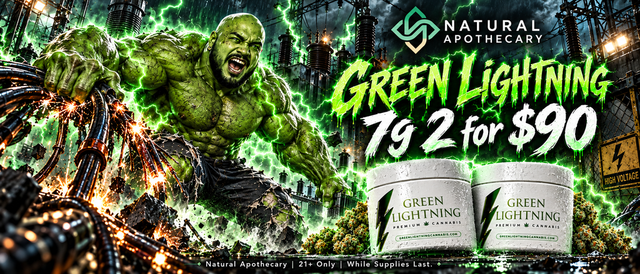 Cannabis Promo, Cannabis Sales, Cannabis Discounts, Cannabis on Sale, Green Lightning 7g 2 for $90!
