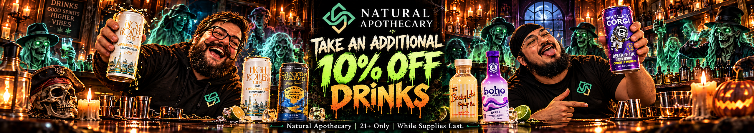 Cannabis Promo, Cannabis Sales, Cannabis Discounts, Cannabis on Sale, Additional 10% Off Drinks/Shots!