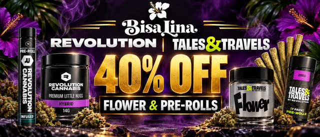 Cannabis Promo, Cannabis Sales, Cannabis Discounts, Cannabis on Sale, 40% Revolution Flower/Pre-Rolls