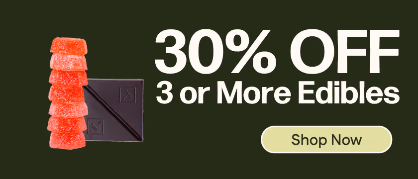 30% OFF 3+ Edibles