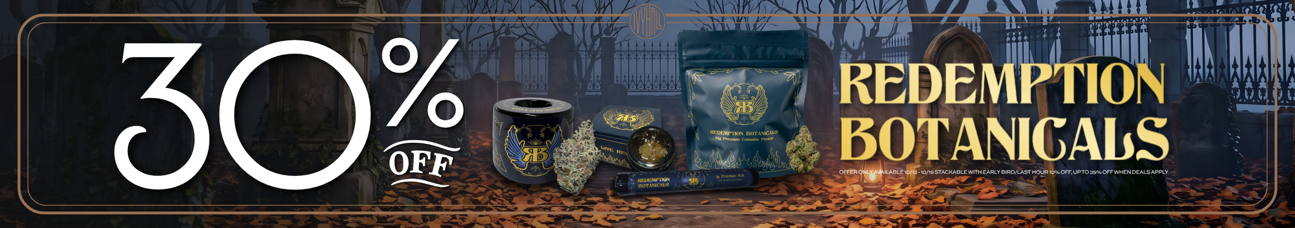 Cannabis Promo, Cannabis Sales, Cannabis Discounts, Cannabis on Sale, Redemption Botanicals 30% Off!