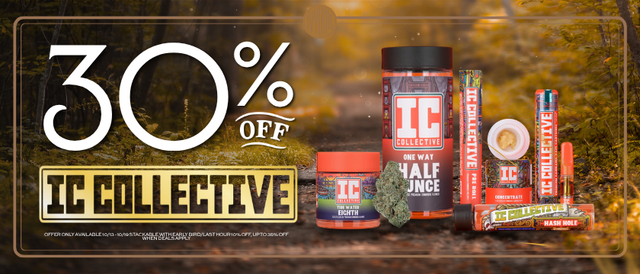 Cannabis Promo, Cannabis Sales, Cannabis Discounts, Cannabis on Sale, IC Collective 30% Off!