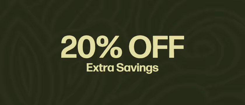 Extra Savings - 20% OFF