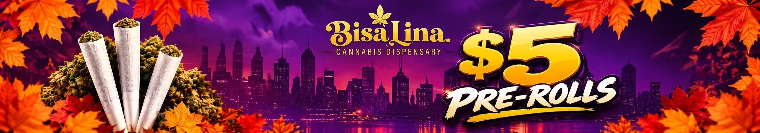 Cannabis Promo, Cannabis Sales, Cannabis Discounts, Cannabis on Sale, $5 Pre-Rolls!!!