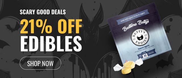 Cannabis Promo, Cannabis Sales, Cannabis Discounts, Cannabis on Sale, 21% off Edibles