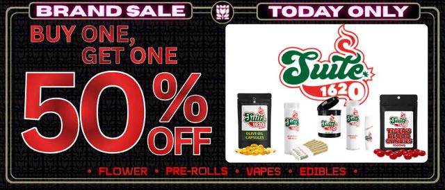 Cannabis Promo, Cannabis Sales, Cannabis Discounts, Cannabis on Sale, Suite 1620 Sale_BOGO 50% Off