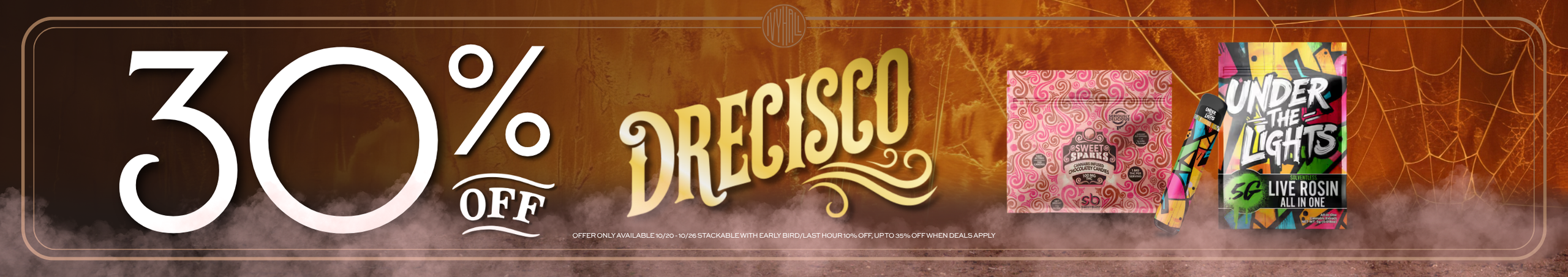 Cannabis Promo, Cannabis Sales, Cannabis Discounts, Cannabis on Sale, Drecisco 30% Off!