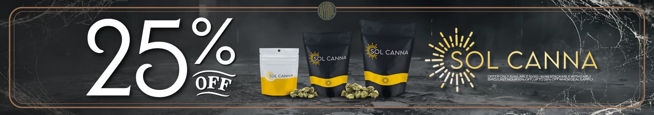 Cannabis Promo, Cannabis Sales, Cannabis Discounts, Cannabis on Sale, Sol-Canna 25% Off!