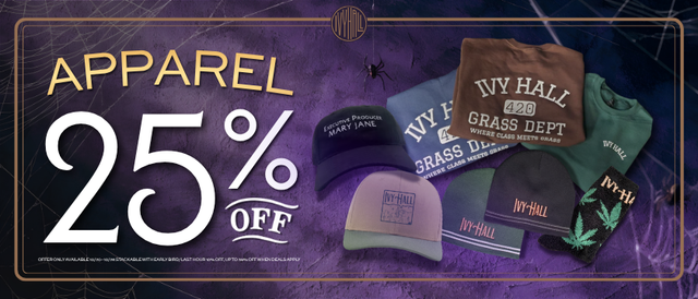 Cannabis Promo, Cannabis Sales, Cannabis Discounts, Cannabis on Sale, Apparel 25% Off!