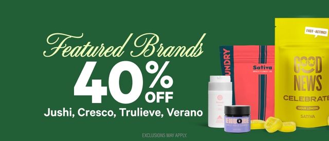 Cannabis Promo, Cannabis Sales, Cannabis Discounts, Cannabis on Sale, 40% Off Featured Brands
