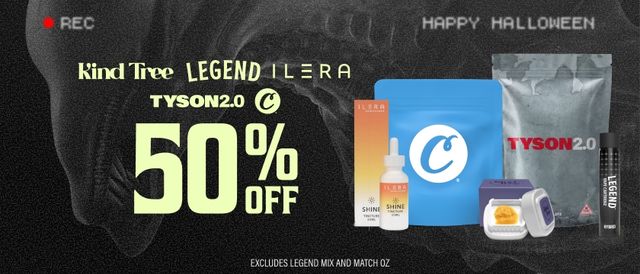 Cannabis Promo, Cannabis Sales, Cannabis Discounts, Cannabis on Sale, 50% Off Kind Tree, Tyson 2.0, C-Bite, Ilera & Legend
