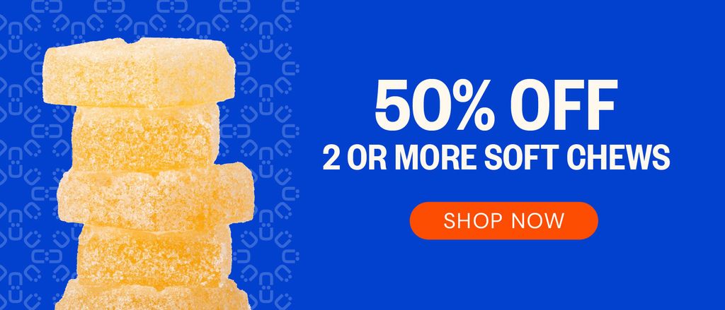 50% OFF 2 or More Soft Chews