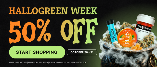Cannabis Promo, Cannabis Sales, Cannabis Discounts, Cannabis on Sale, Scary good savings! 50% Off Select Products. 👻 🎃