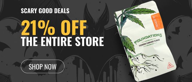 Cannabis Promo, Cannabis Sales, Cannabis Discounts, Cannabis on Sale, 21% Off the Entire Store