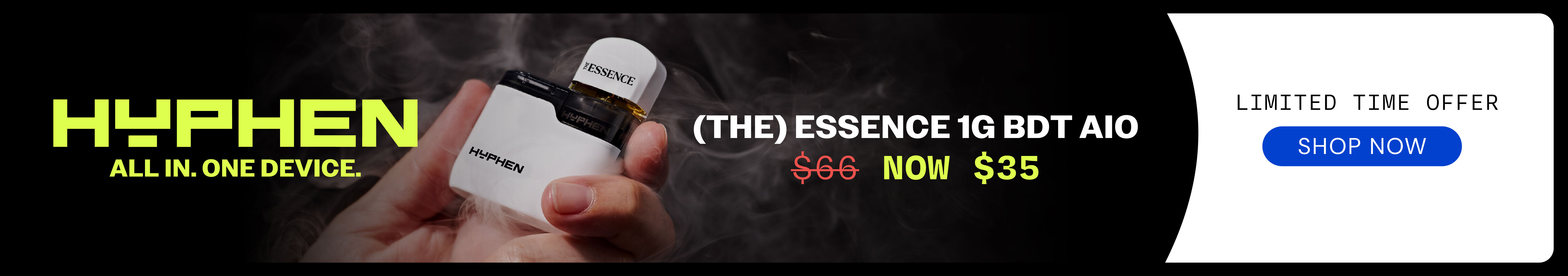 $35 (the) Essence 1g BDT Hyphen AIO