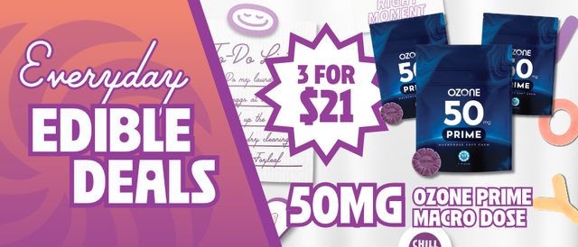 Cannabis Promo, Cannabis Sales, Cannabis Discounts, Cannabis on Sale, 3 for $21 Ozone Macrodose 50MG Edibles